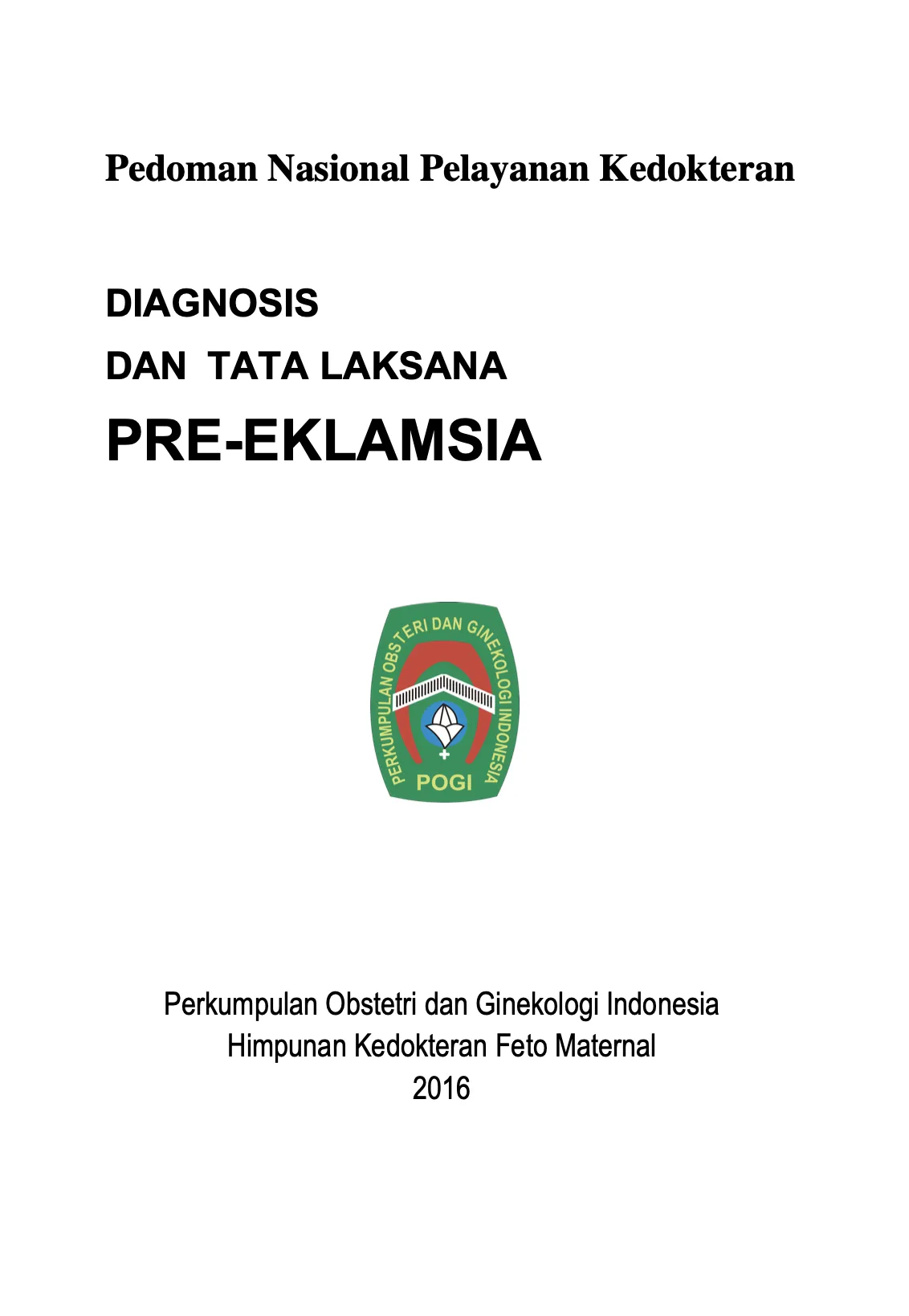 Diagnosis & Tatalaksana Preeklampsia